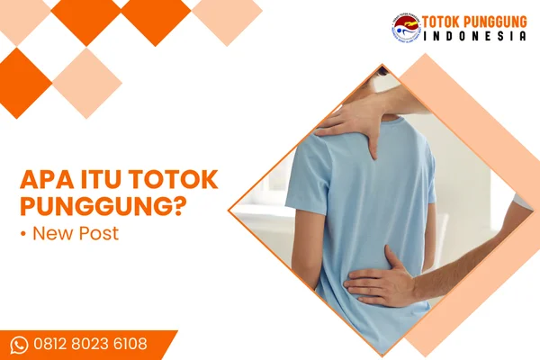 apa itu totok punggung