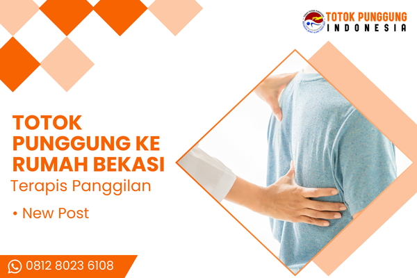 totok punggung ke rumah bekasi